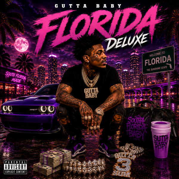 Gutta Baby – Florida